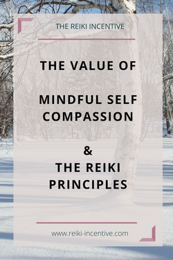 FREE MP3 Guided Reiki Meditation, Self Compassion and the Reiki Principles